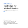 [thumbnail of MPhil Thesis - EcoDesign for Medical Devices (Deposit Version).pdf]